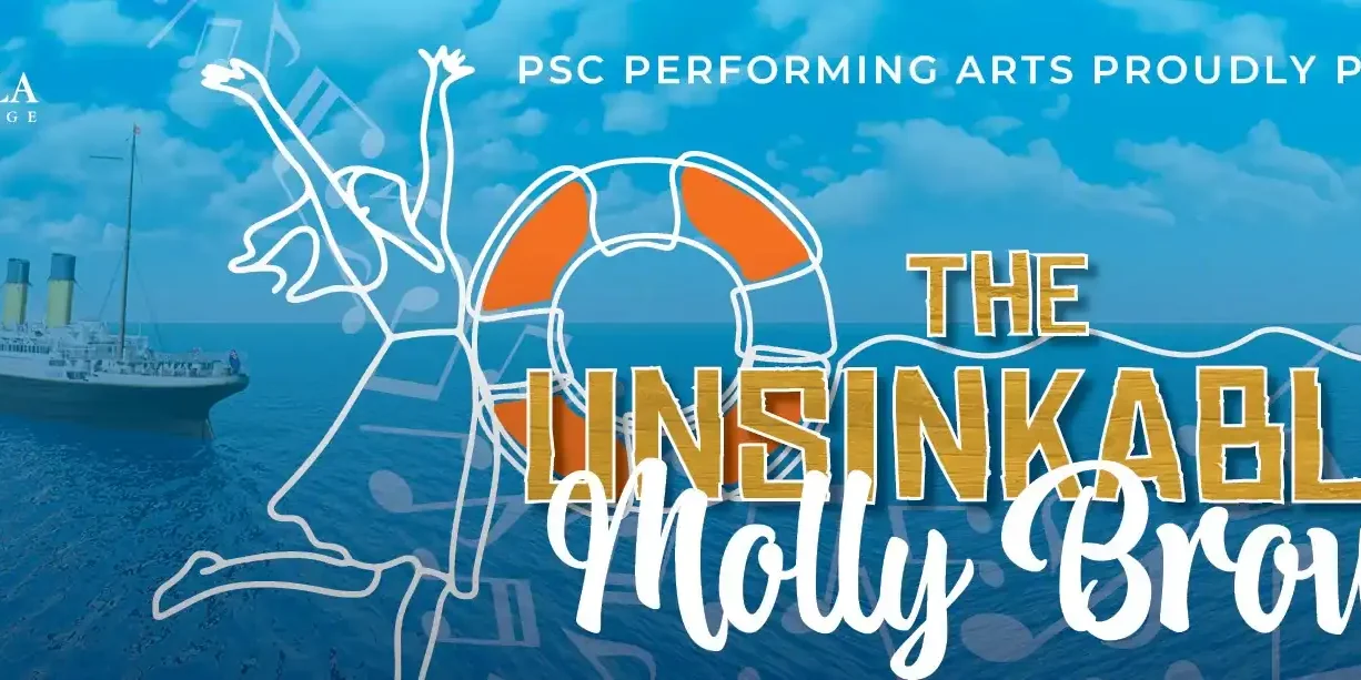 PSC's "The Unsinkable Molly Brown" theater poster with ship and stage design.